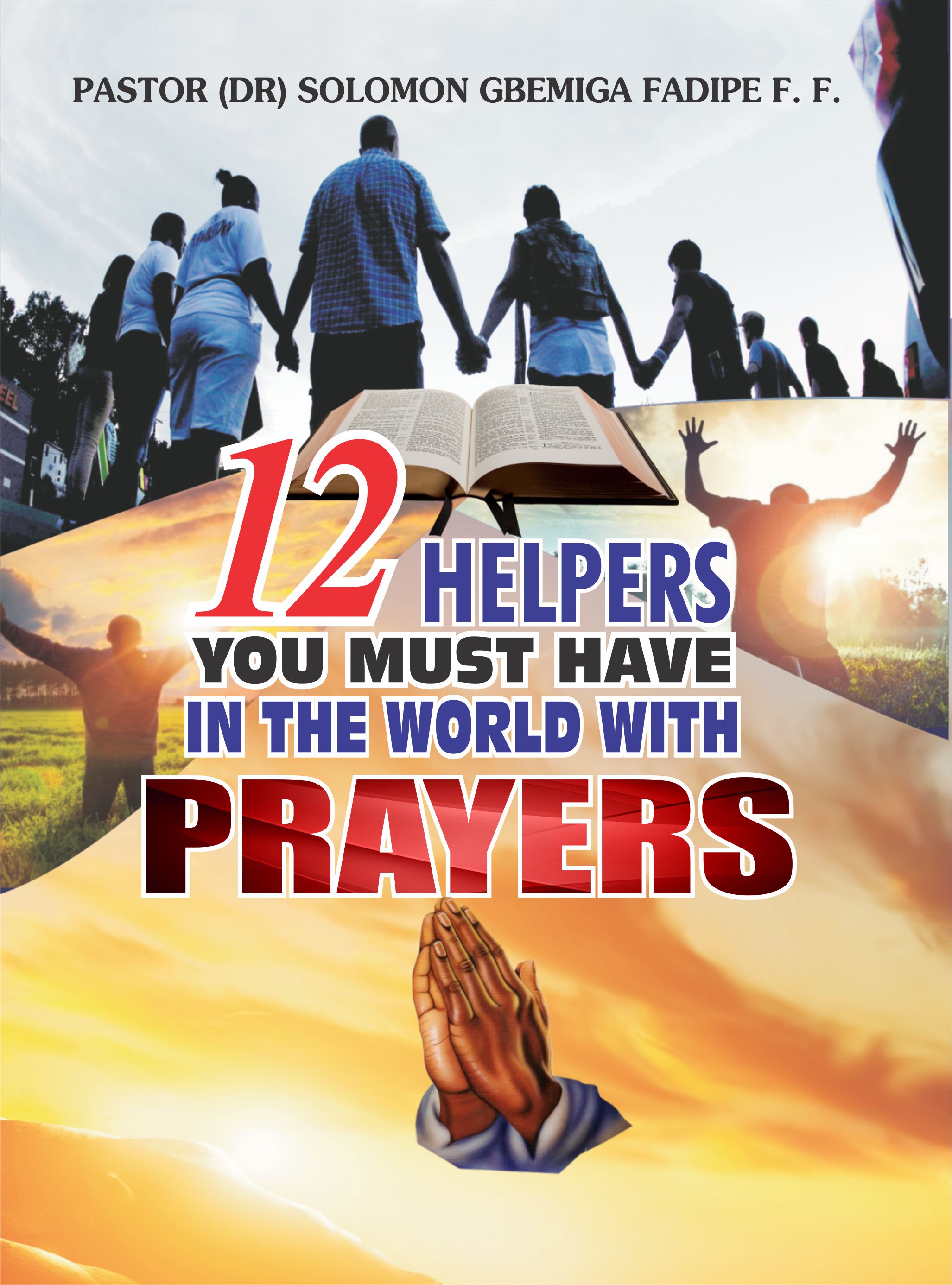 12-Helpers-You-Must-Have-in-the-World-With-Prayers