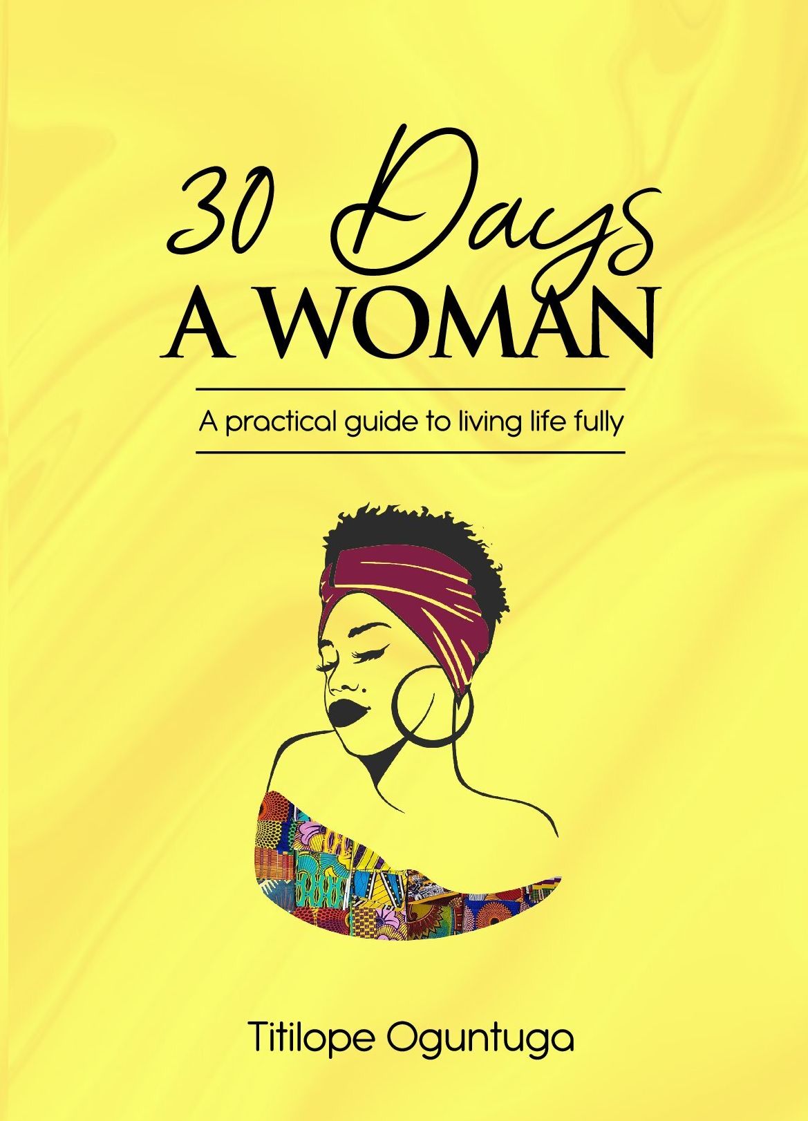 30-Days-A-Woman--A-Practical-Guide-to-Living-Life-Fully
