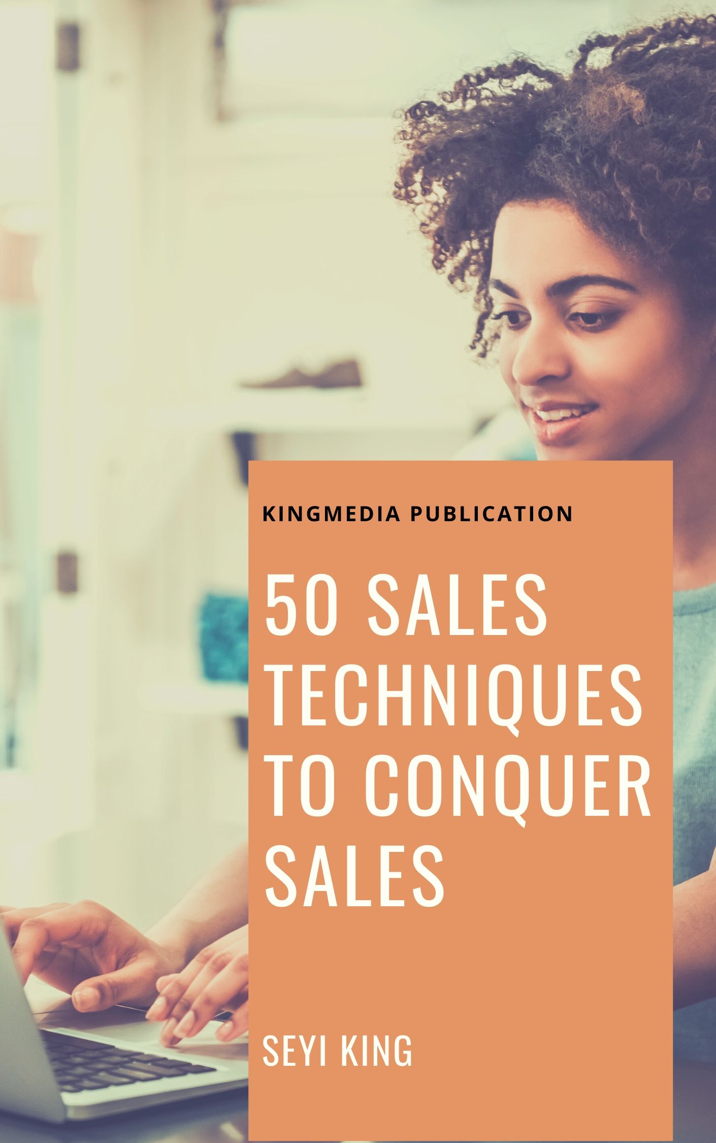 50-Sales-Techniques-to-Conquer-Sales-