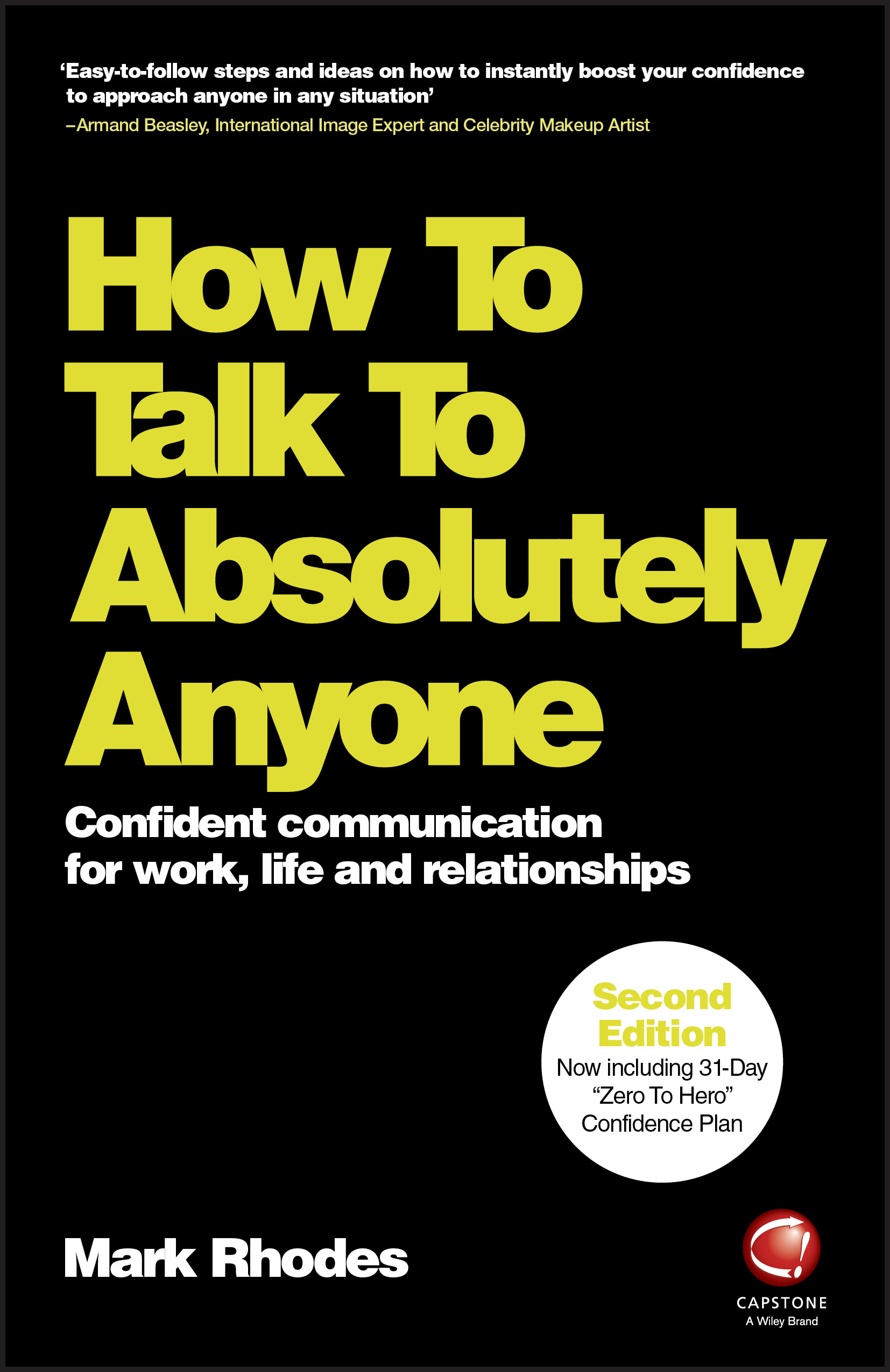 How-To-Talk-To-Absolutely-Anyone--Confident-Communication-for-Work--Life-and-Relationships--2nd-Edition