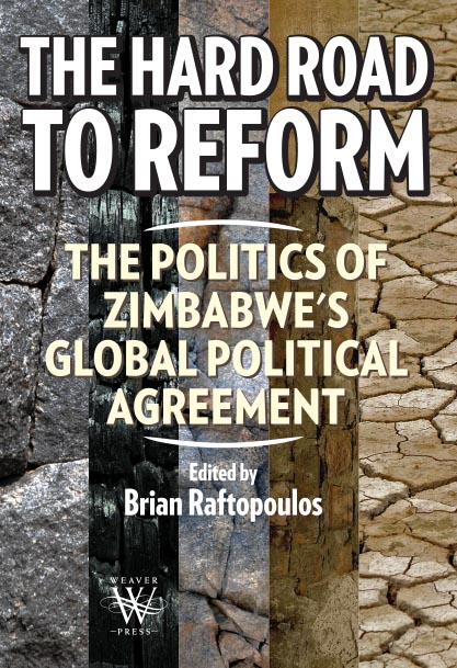 The-Hard-Road-to-Reform--The-Politics-of-Zimbabwe's-Global-Political-Agreement