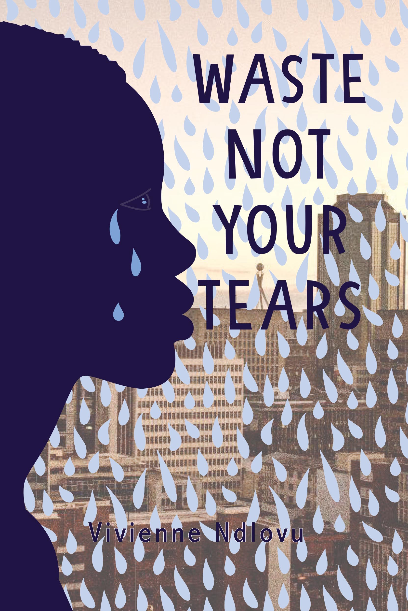 Waste-Not-Your-Tears