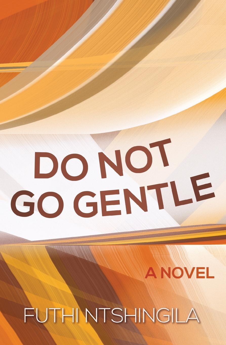 Do-Not-Go-Gentle