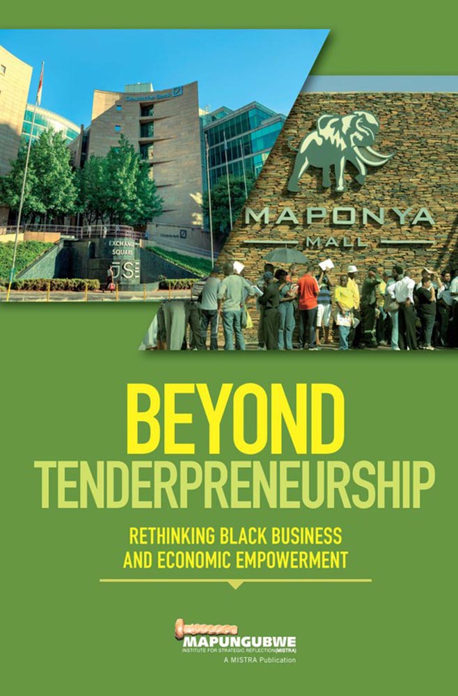 Beyond-Tenderpreneurship--Rethinking-Black-Business-and-Economic-Empowerment