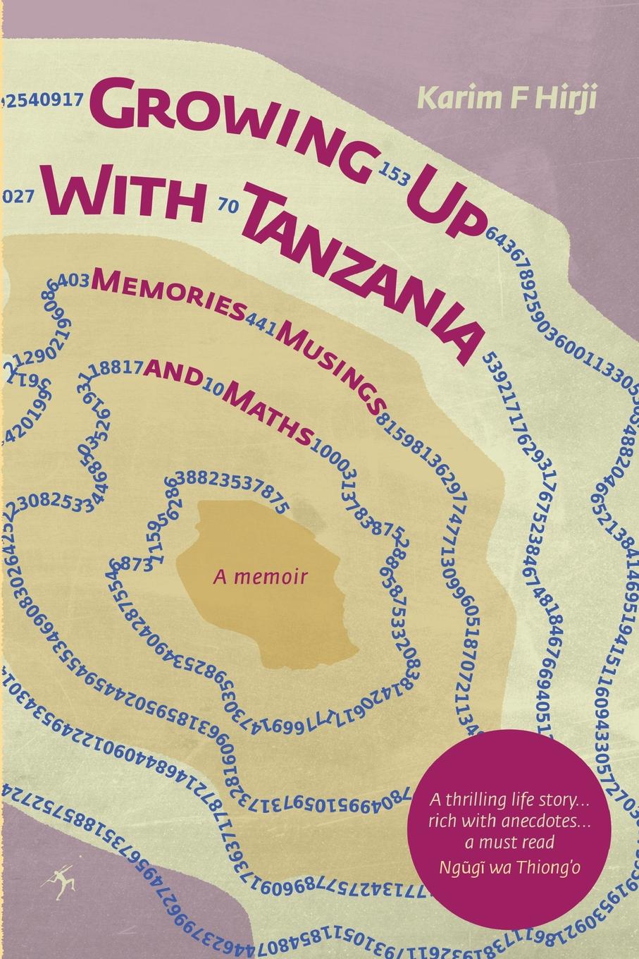 Growing-Up-With-Tanzania--Memories--Musings-and-Maths