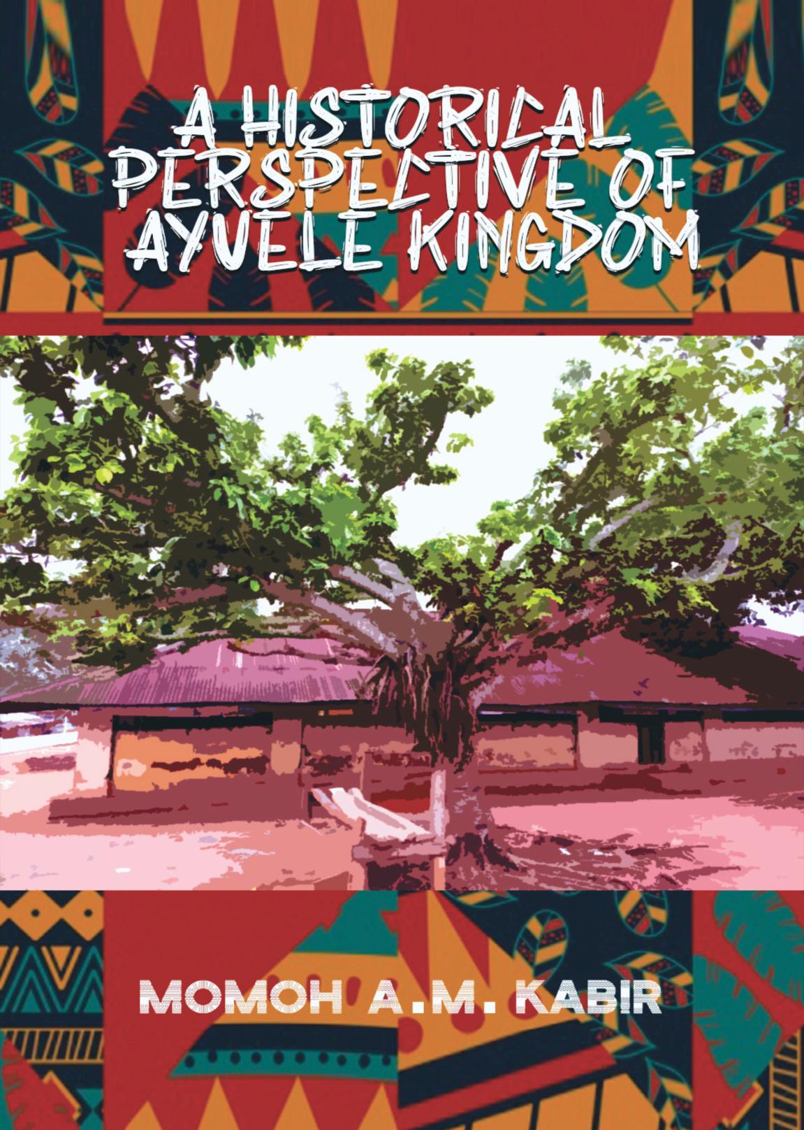 A-Historical-Perspective-of-Ayuele-Kingdom