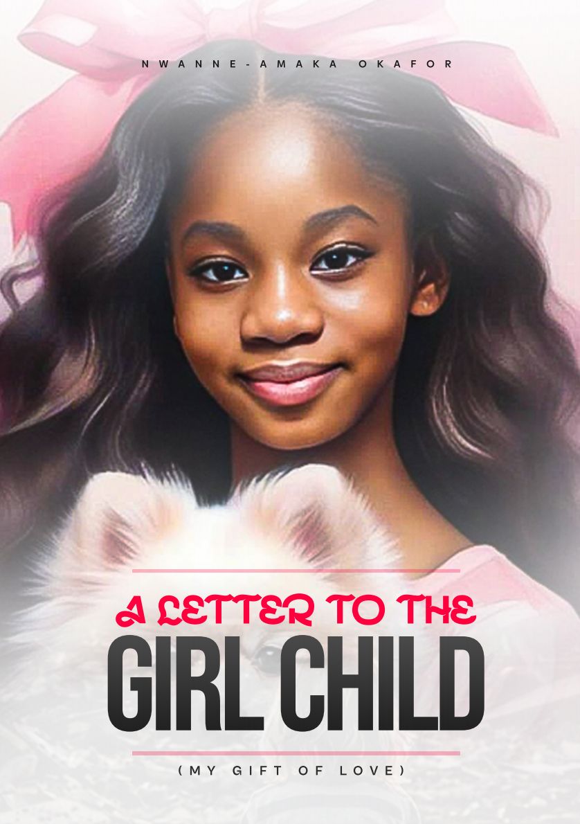 A-Letter-to-the-Girl-Child-(My-Gift-of-Love)