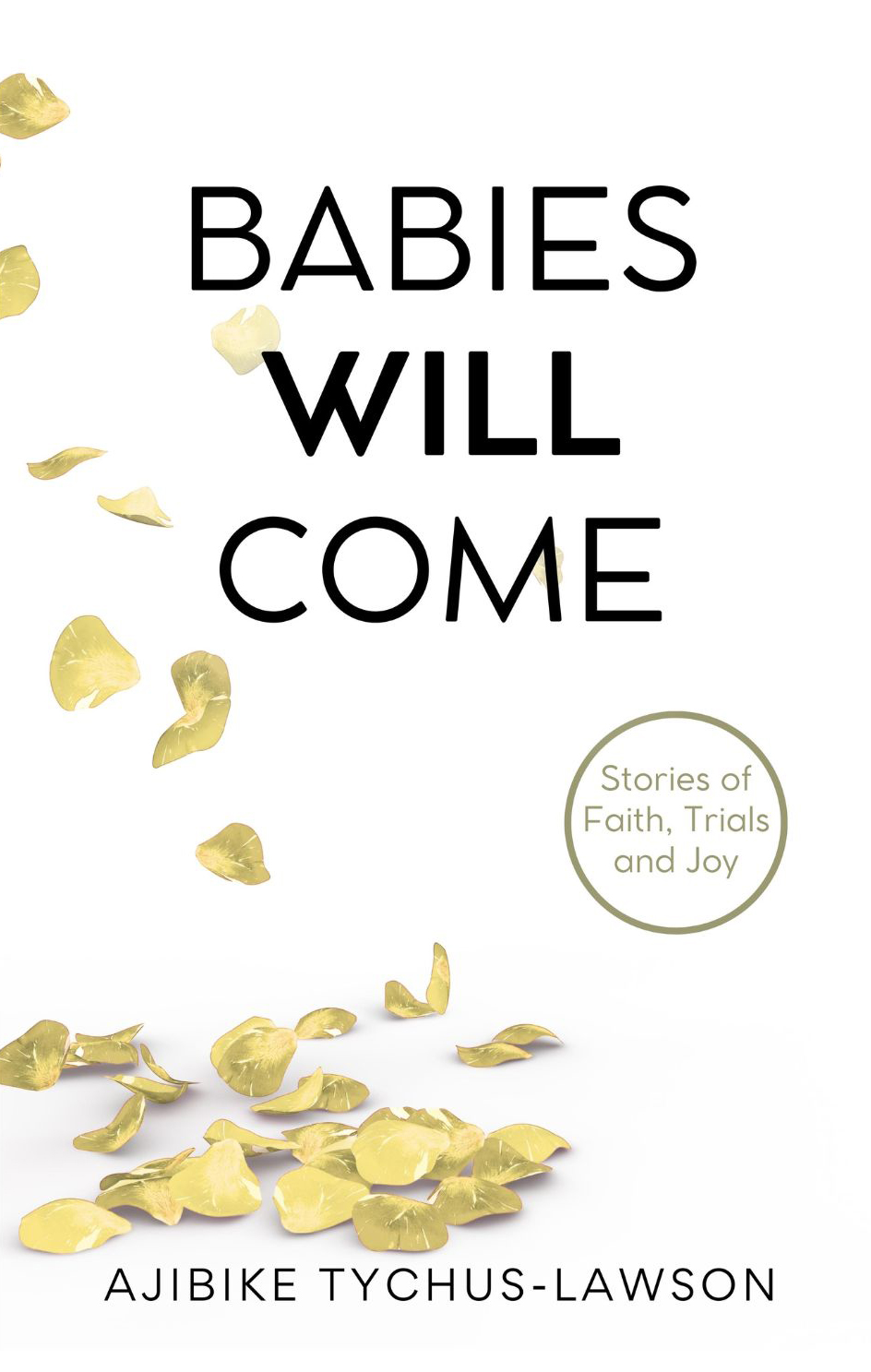 Babies-will-come…