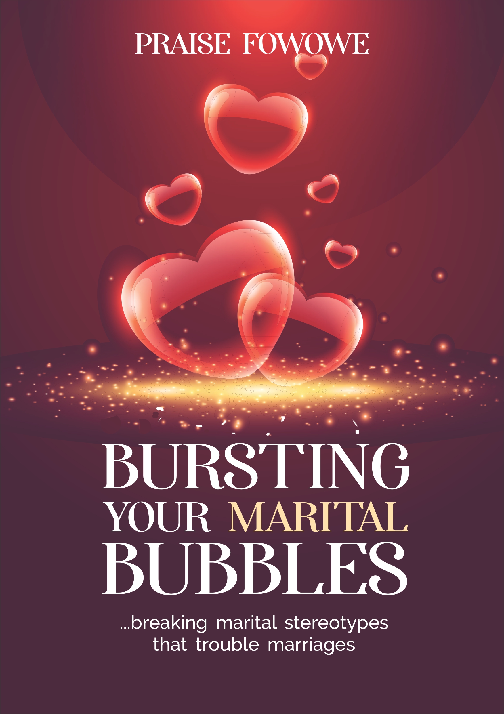 Bursting-Your-Marital-Bubbles