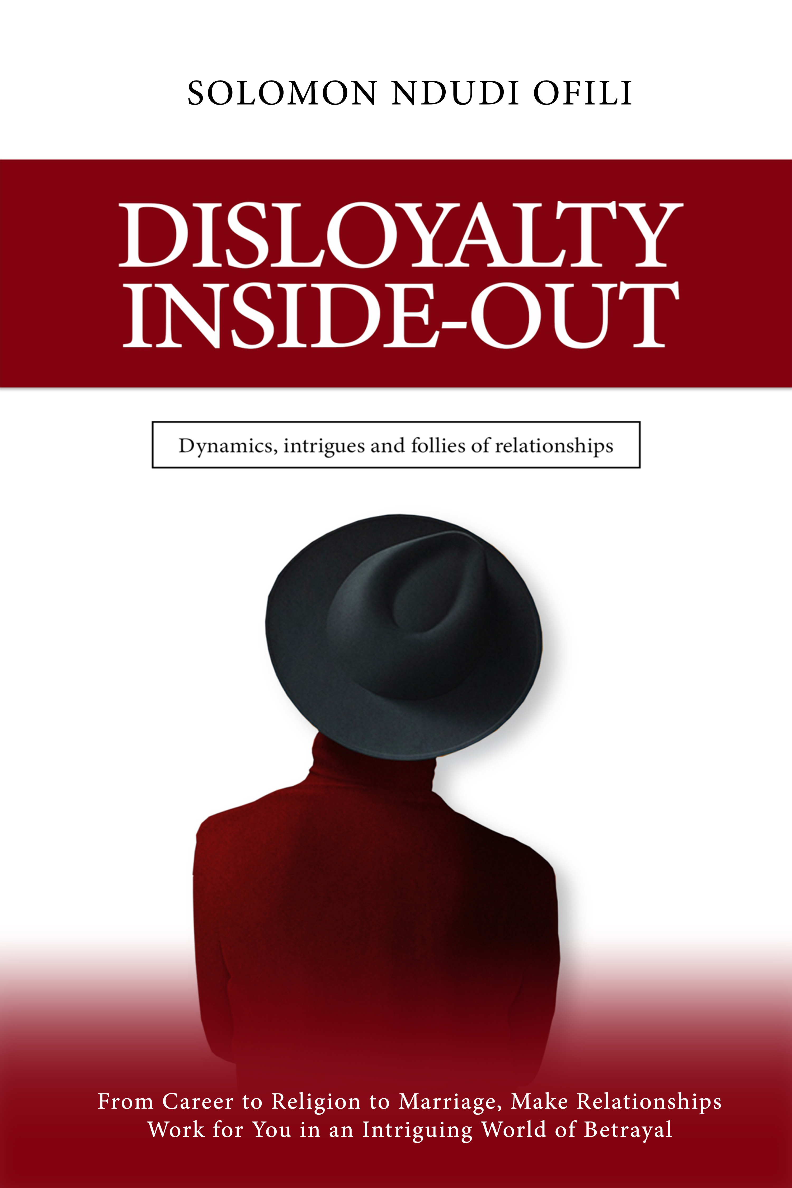 Disloyalty-Inside--Out
