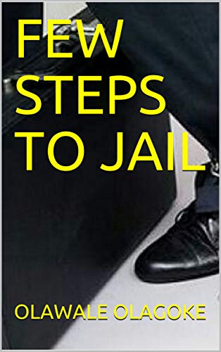 Few-Steps-to-Jail-