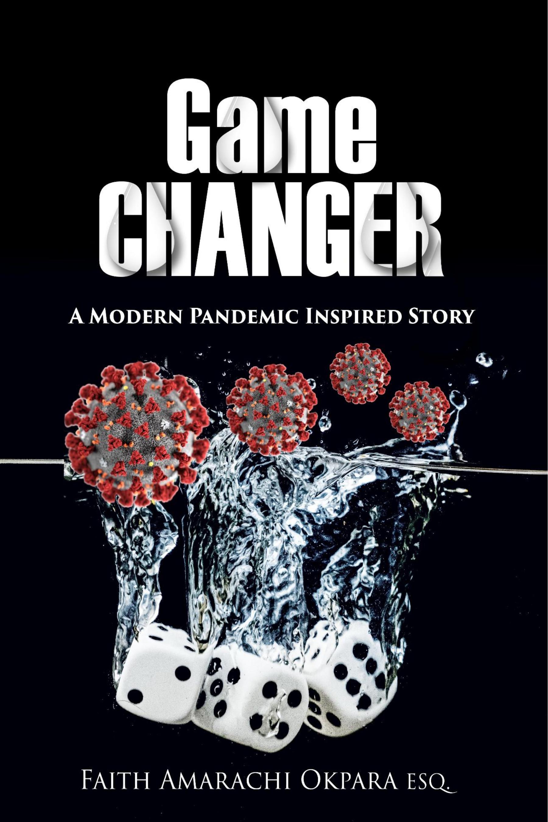 Game-Changer--A-Modern-Pandemic-Inspired-Story