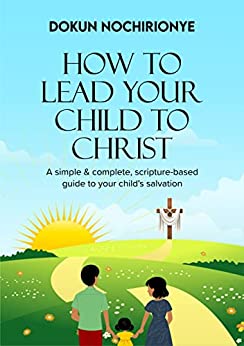How-to-Lead-Your-Child-to-Christ