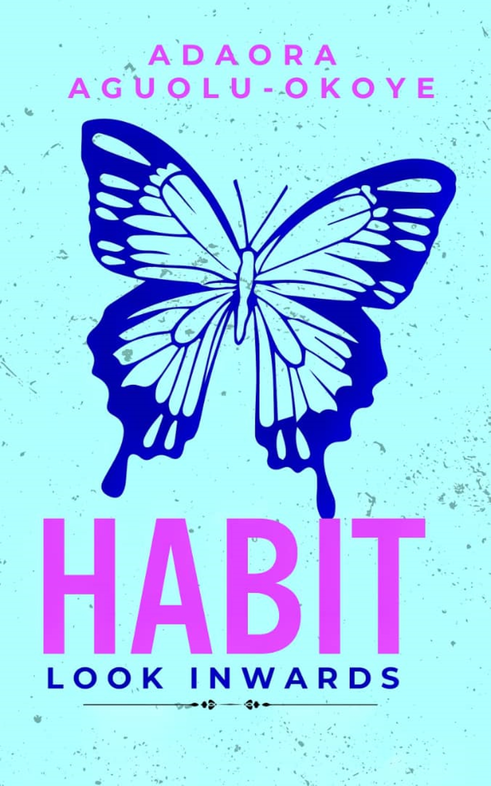 Habit--Look-Inwards