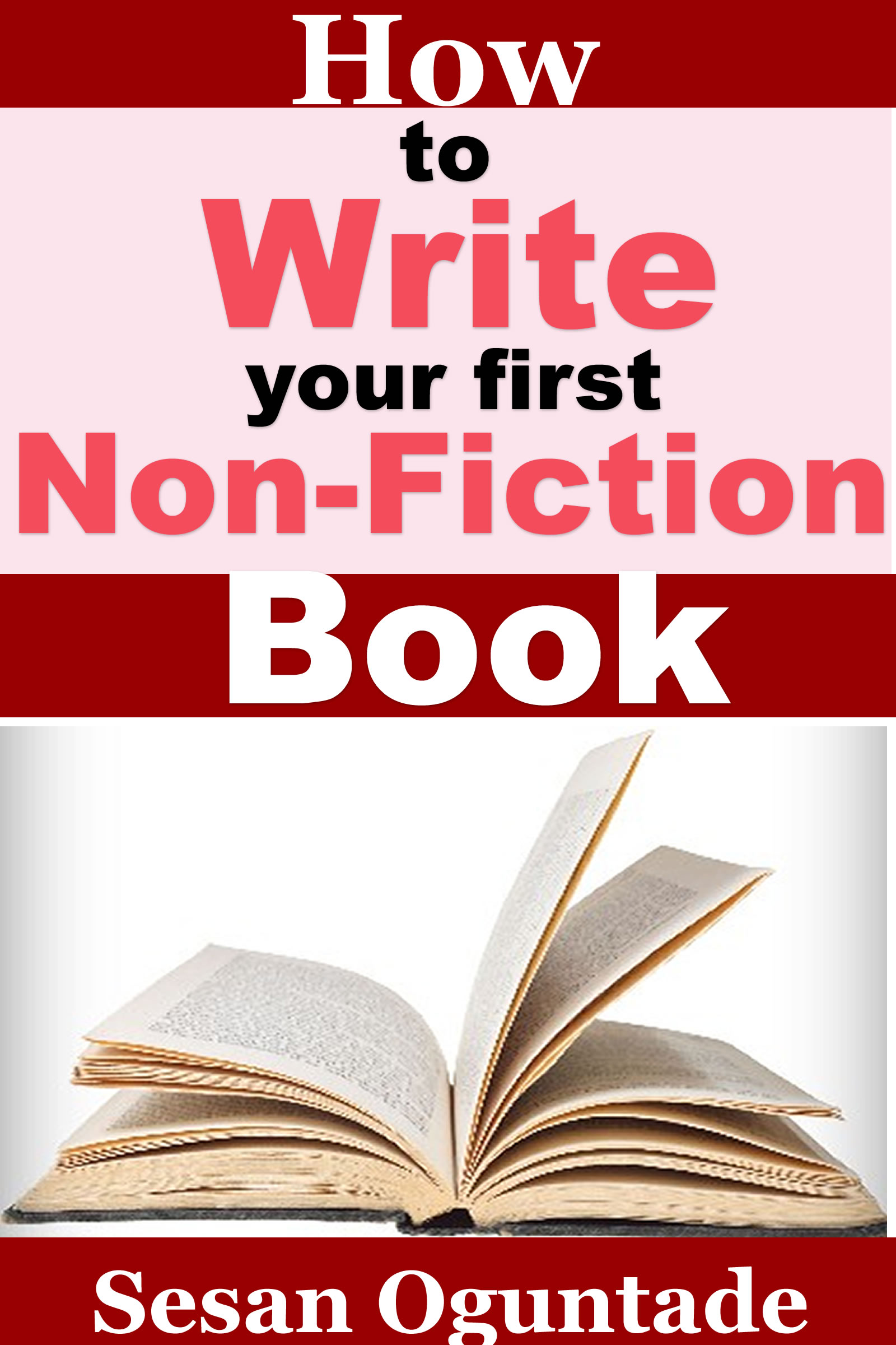 How-To-Write-Your-First-Non-Fiction-Book