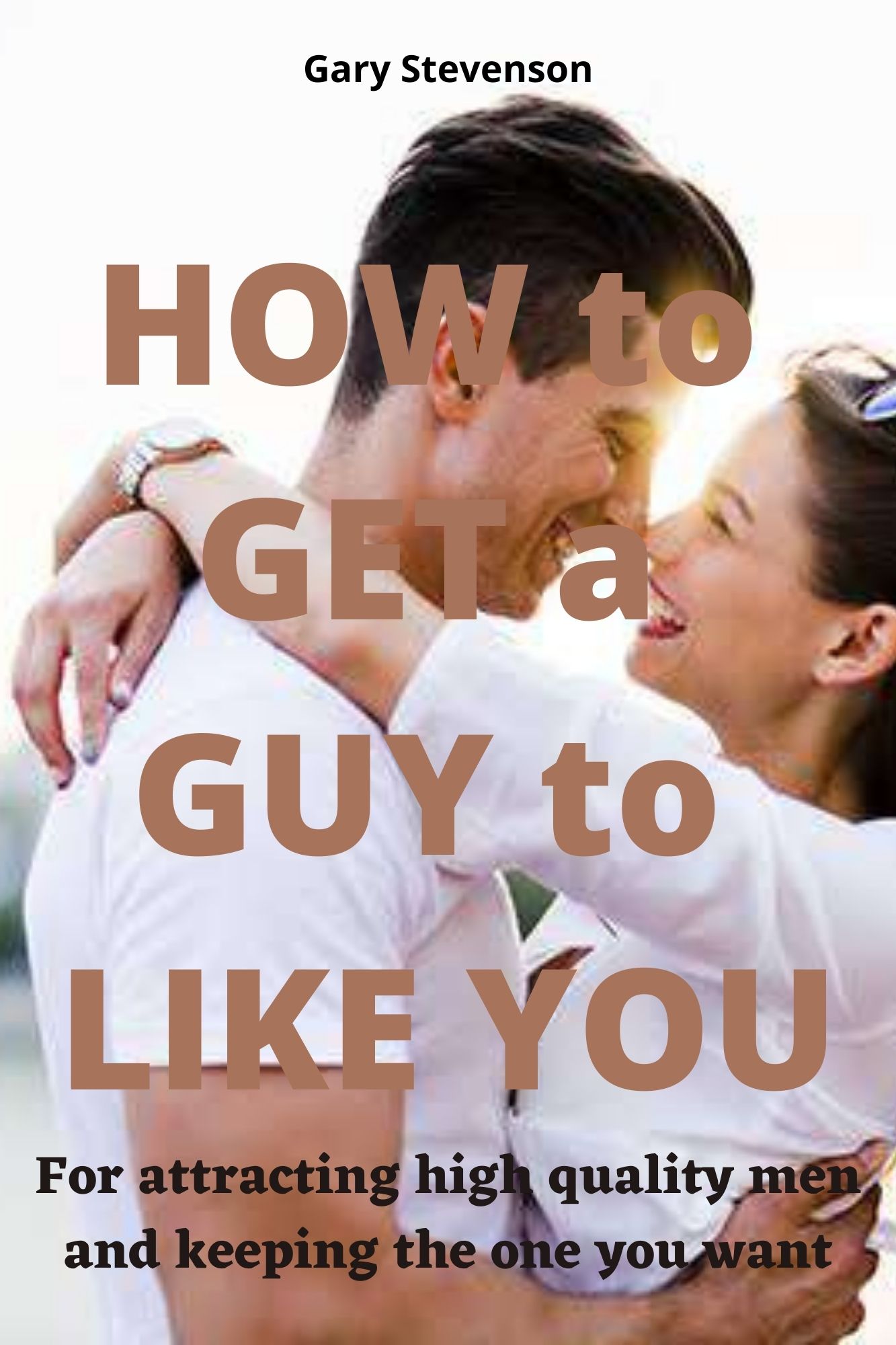 How-to-Get-a-Guy-to-Like-You