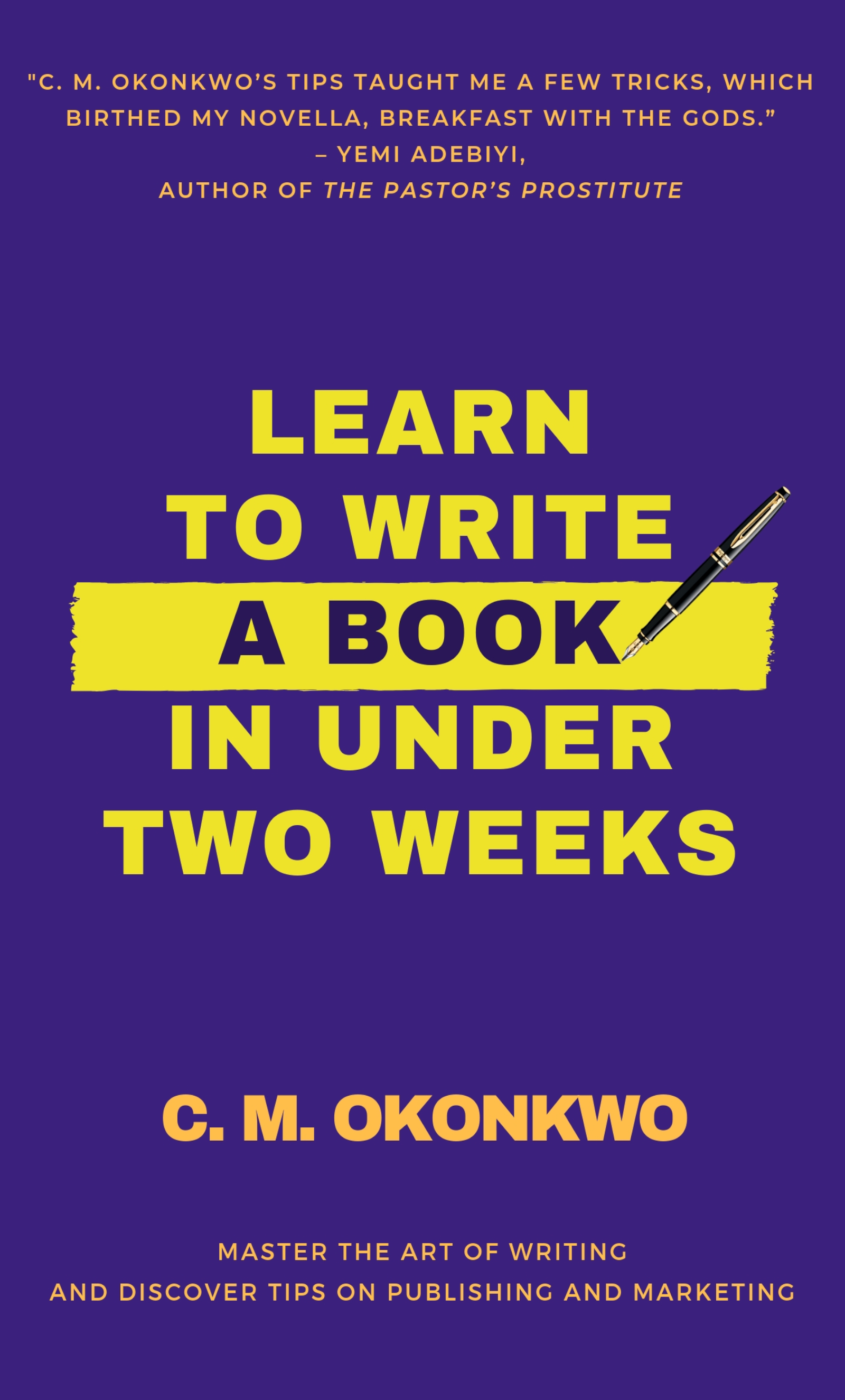 Learn-To-Write-A-Book-In-Under-Two-Weeks
