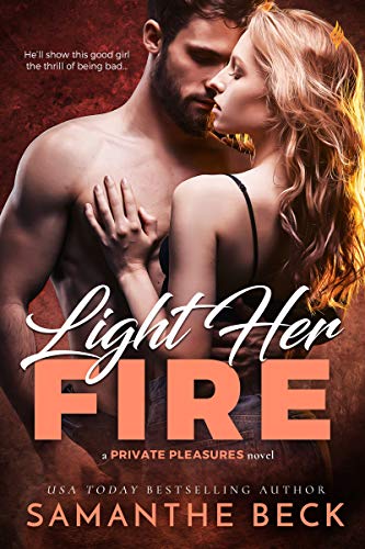 Light-Her-Fire-(Private-Pleasures-Book-2)