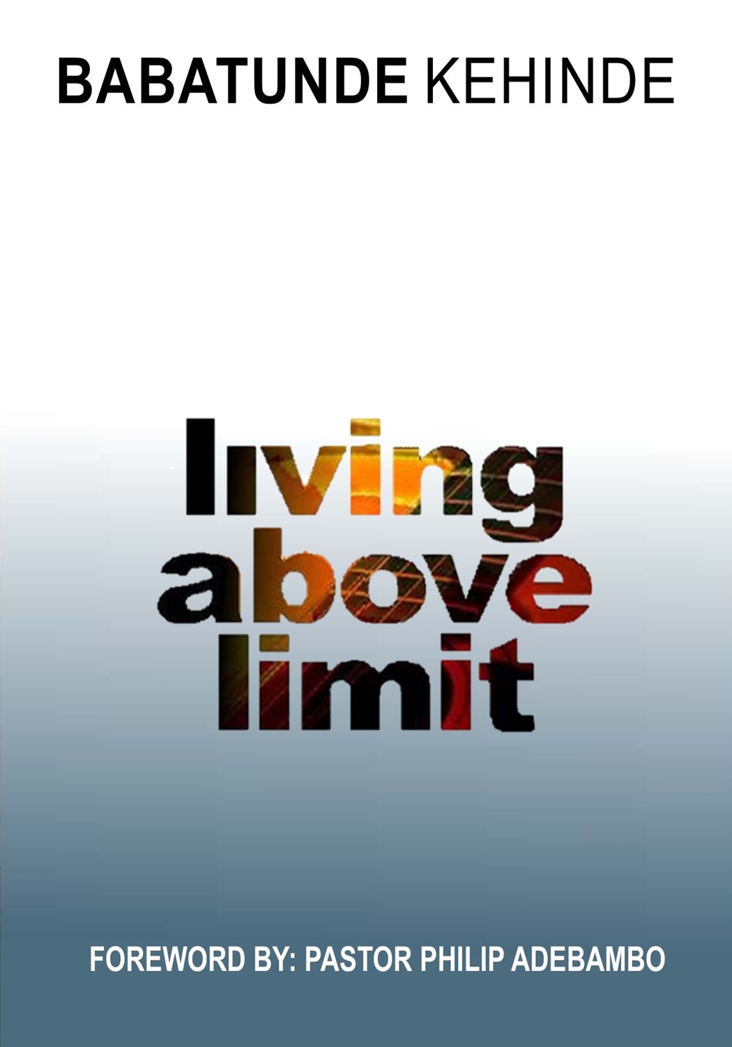 Living-Above-Limit