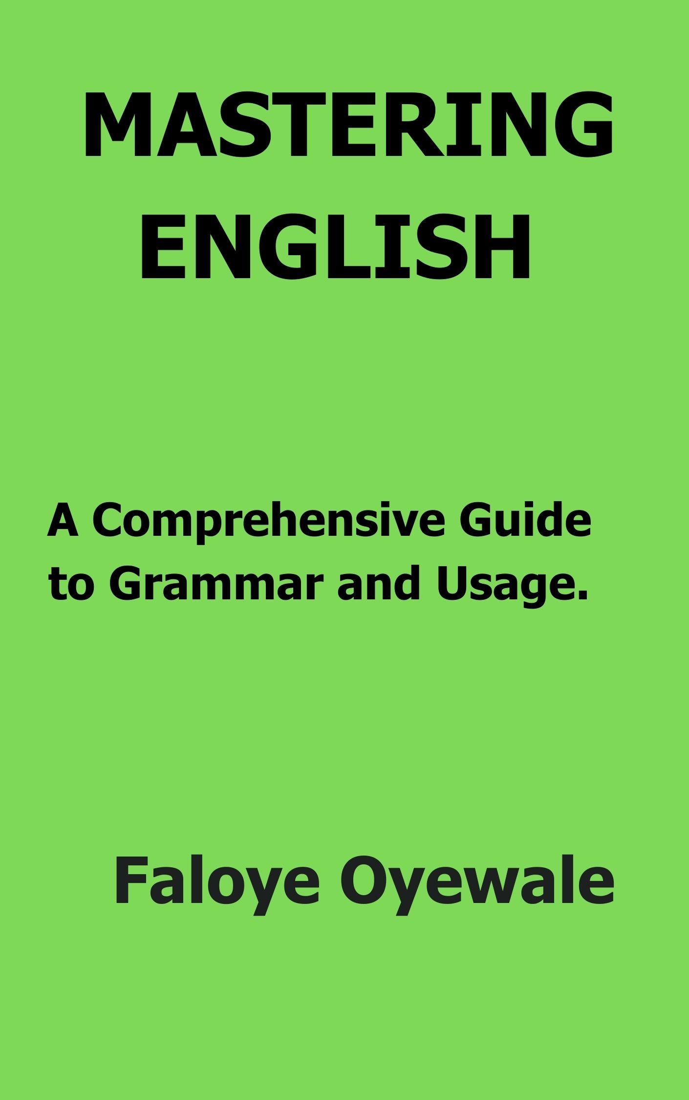 Mastering-English---A-Comprehensive-Guide-to-Grammar-and-Usage-