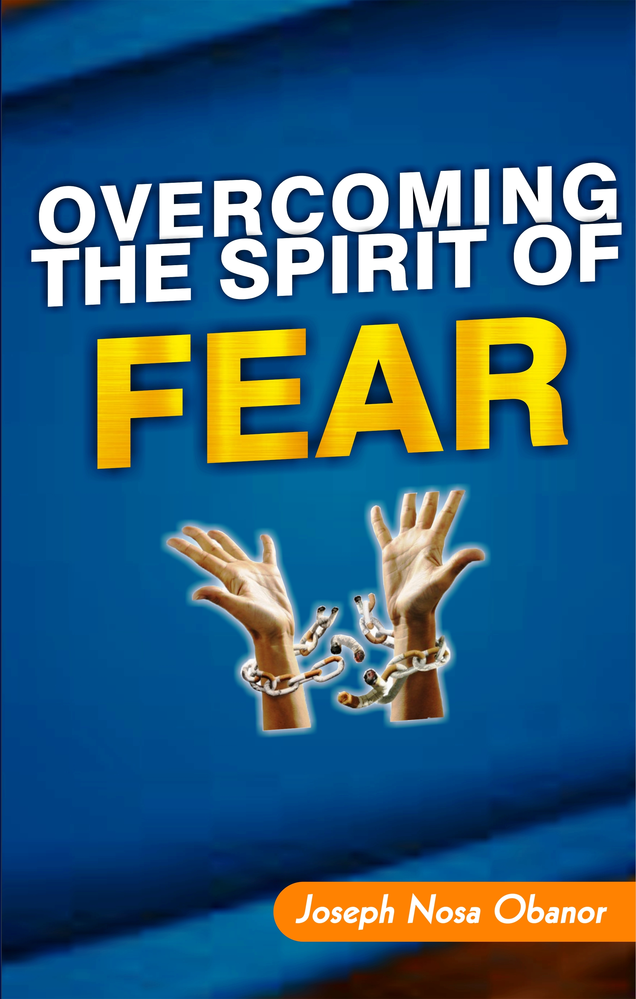 Overcoming-the-Spirit-of-Fear