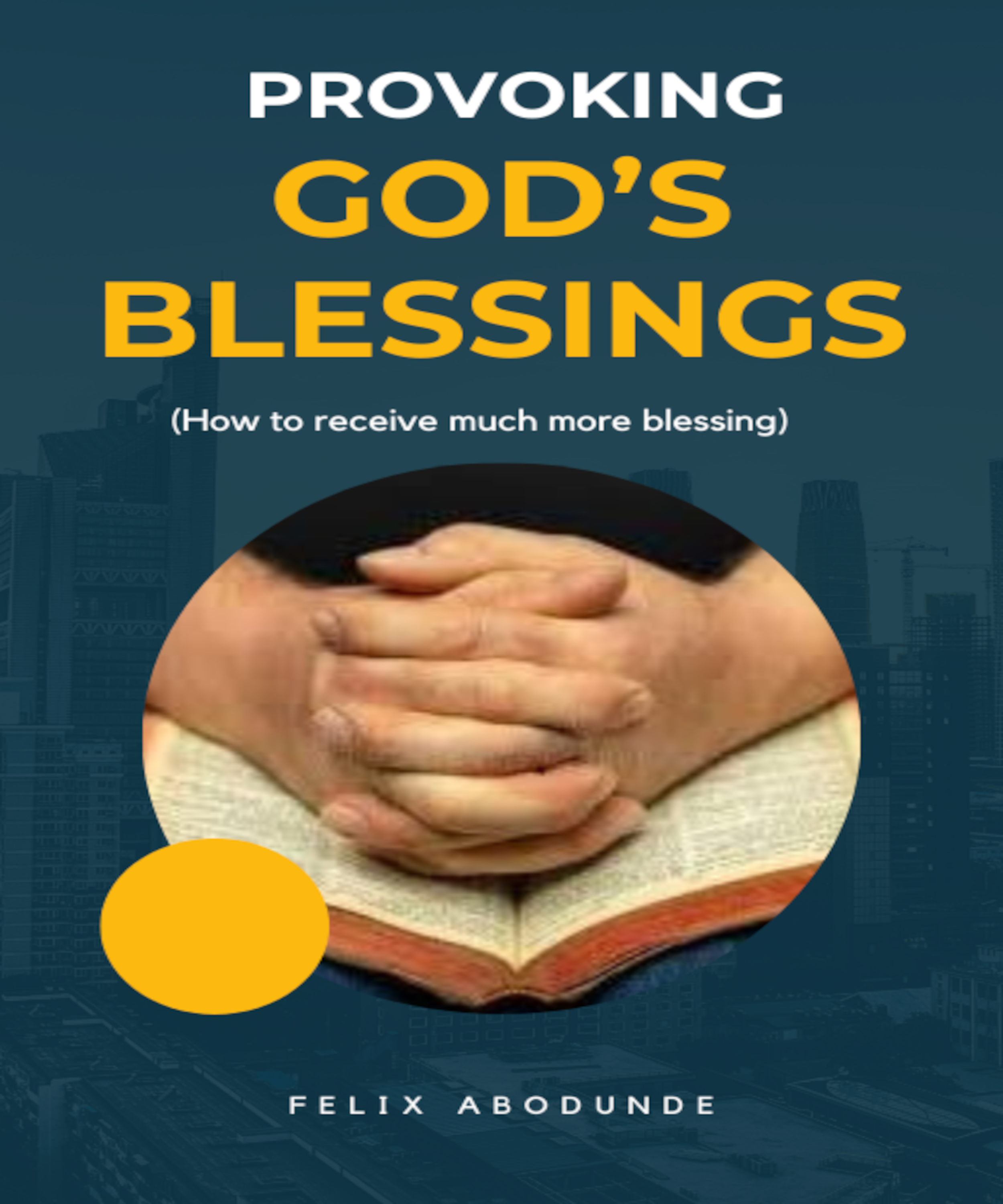 Provoking-God's-Blessing