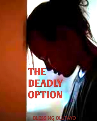 The-Deadly-Option
