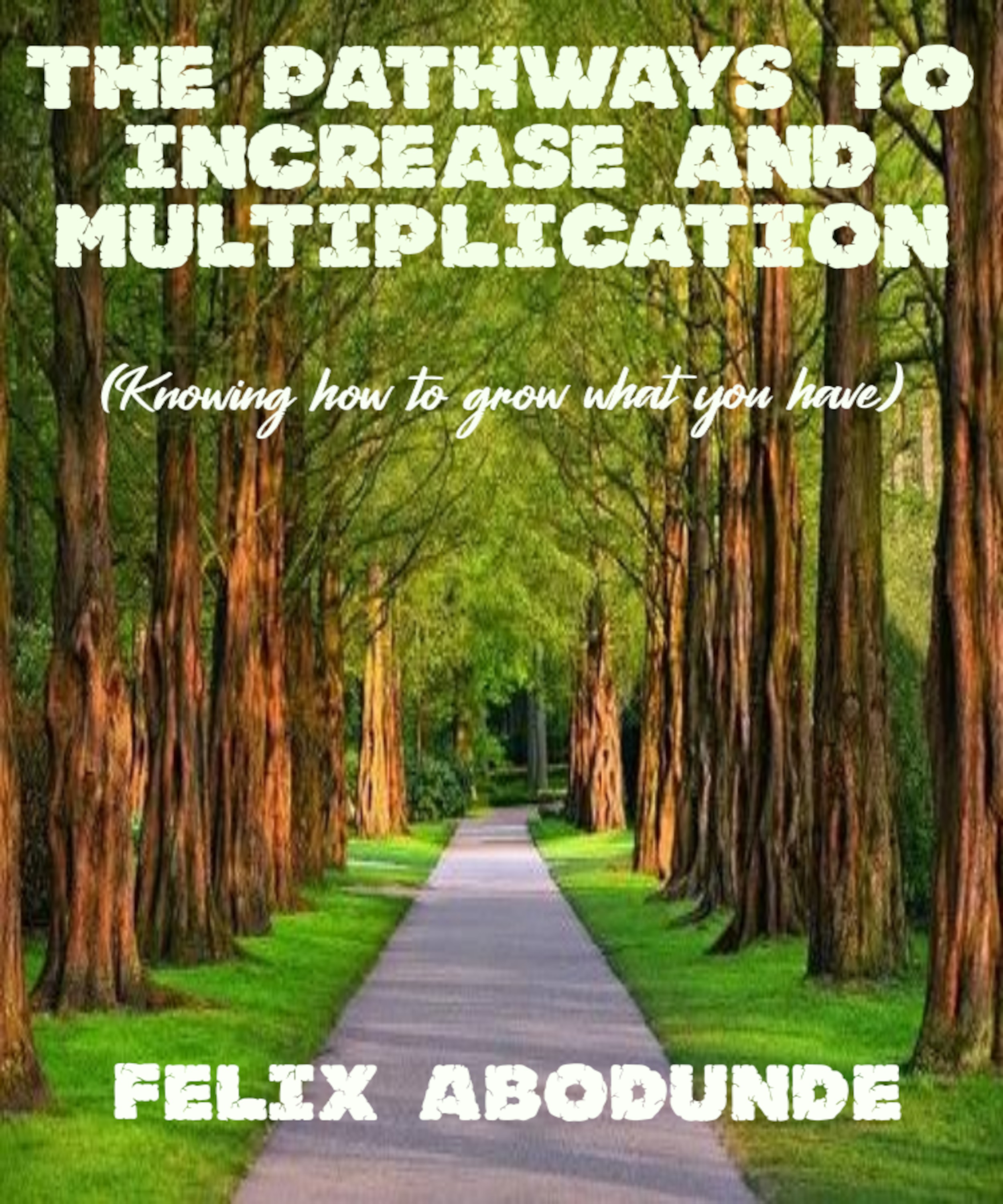 The-Pathways-to-Increase-and-Multiplication