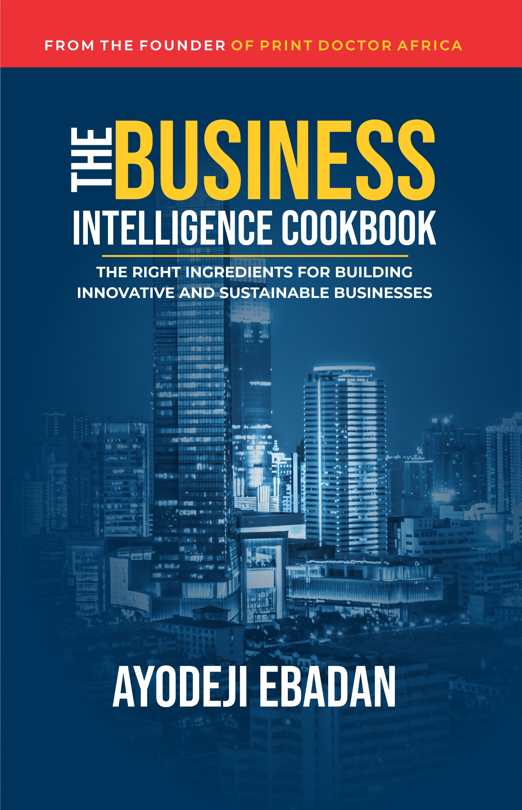 The-Business-Intelligence-Cookbook