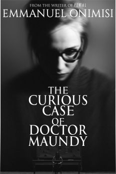 The-Curious-Case-of-Doctor-Maundy