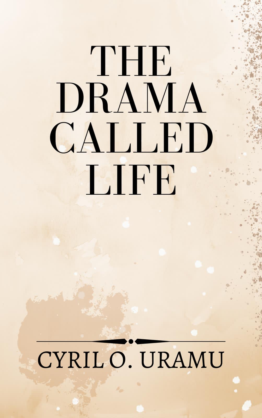 The-Drama-Called-Life