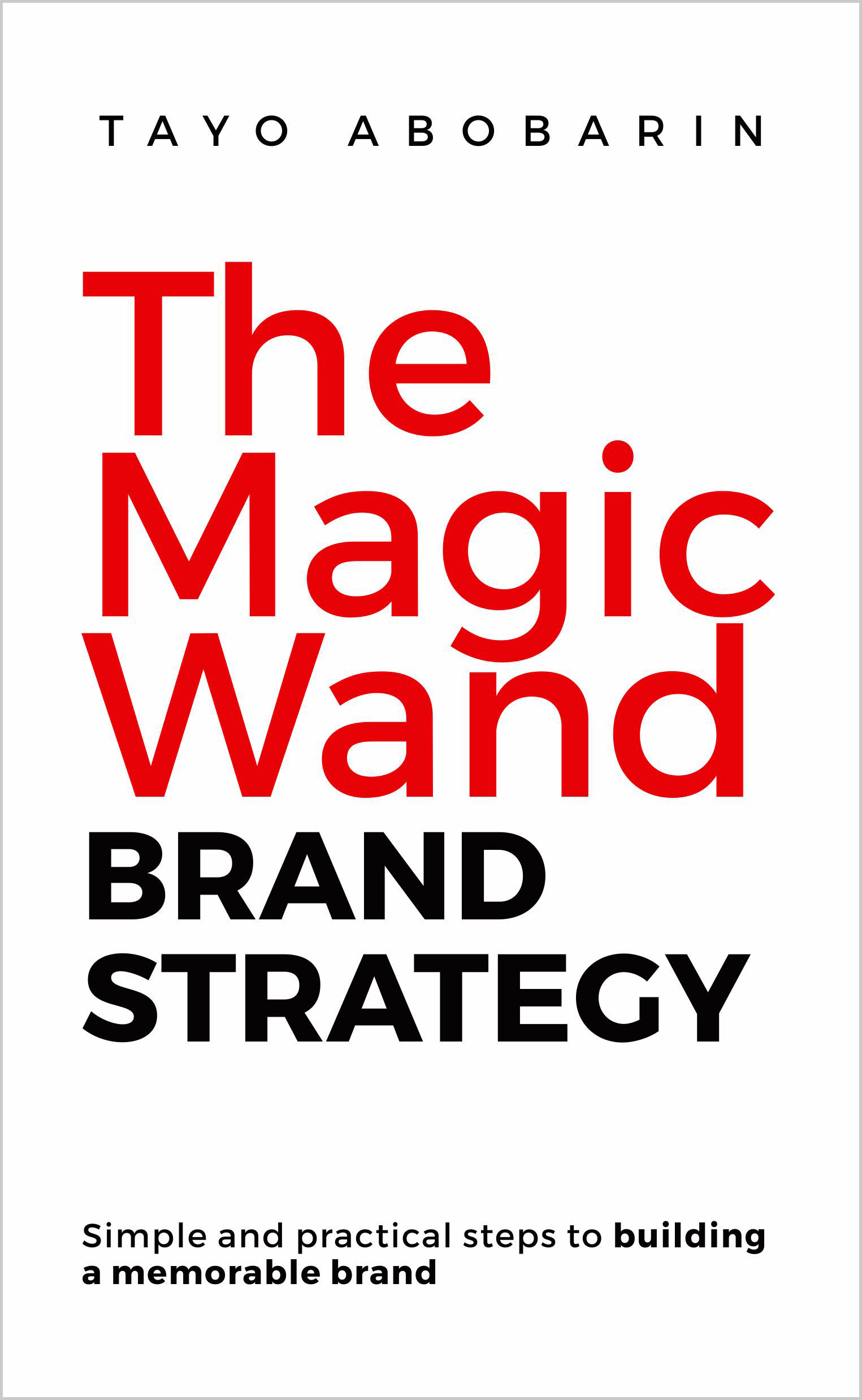 The-Magic-Wand-Brand-Strategy