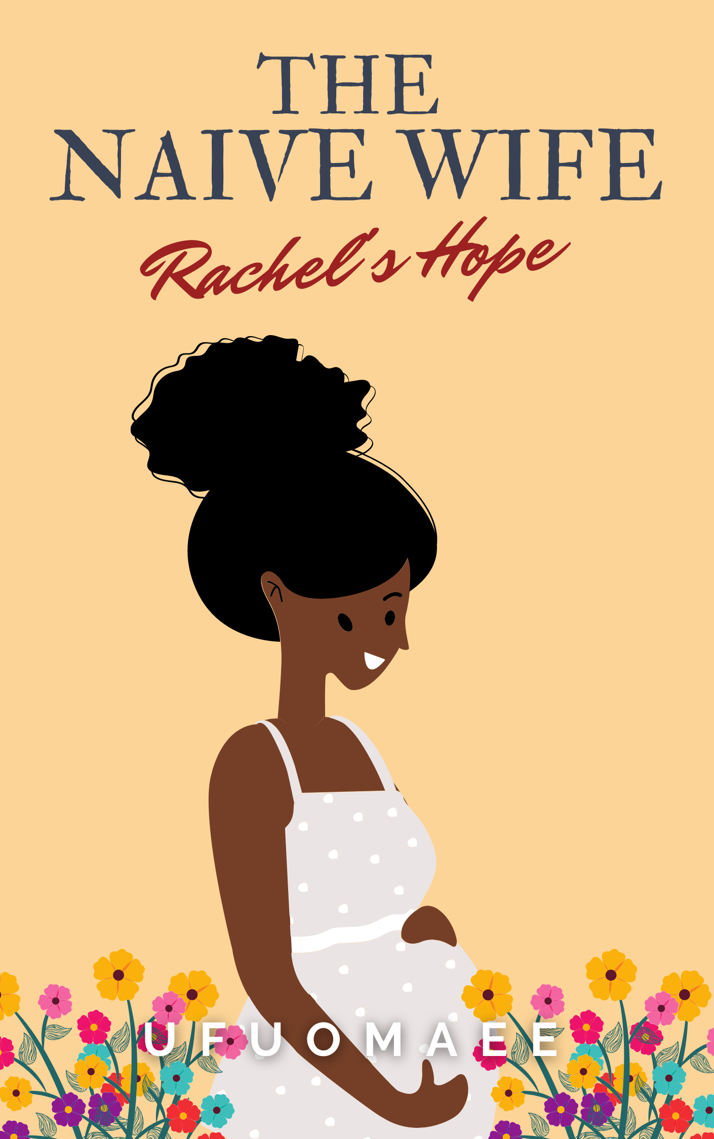 The-Naive-Wife---Rachel's-Hope