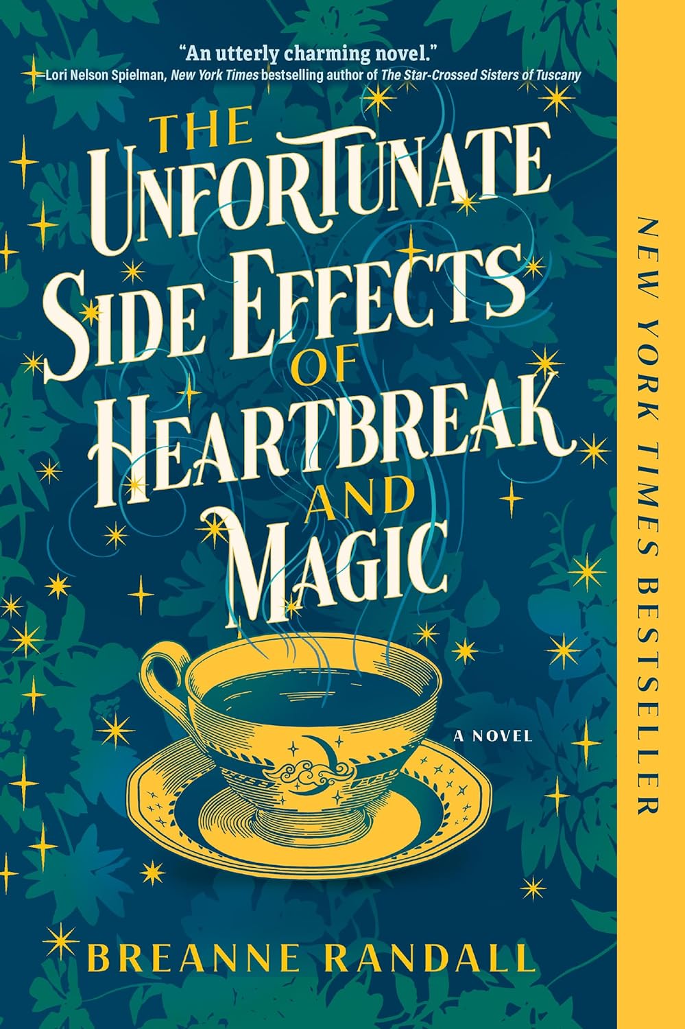 The-Unfortunate-Side-Effects-of-Heartbreak-and-Magic