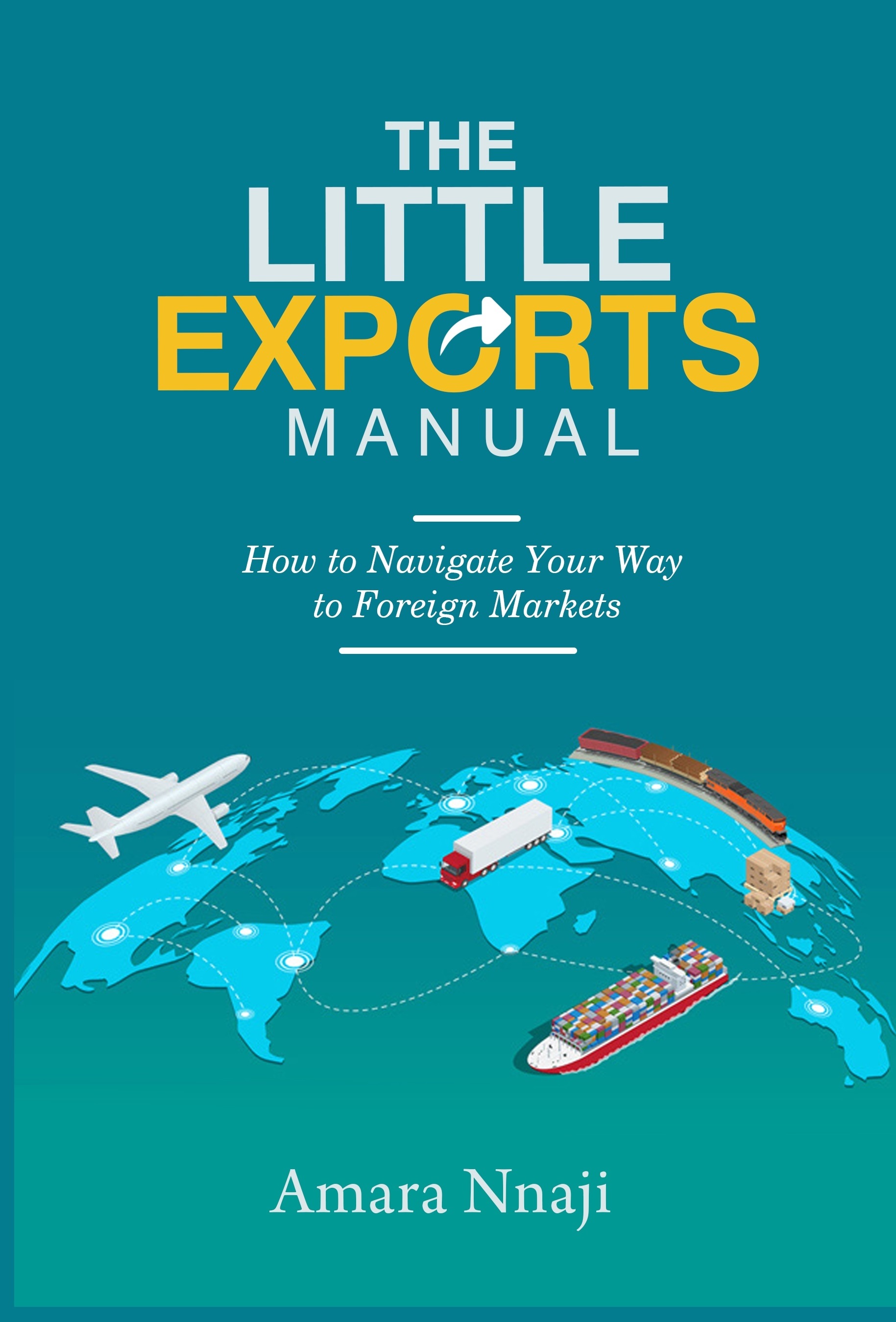 The--Little-Exports’-Manual--How-To-Navigate-Your-Way-To-Foreign-Markets