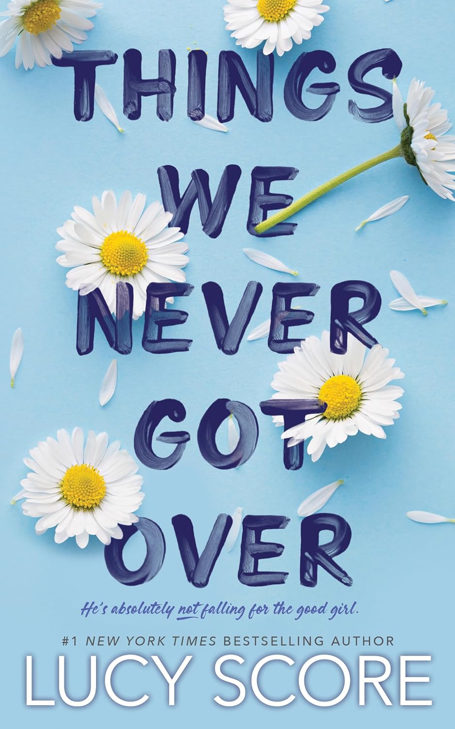 Things-We-Never-Got-Over