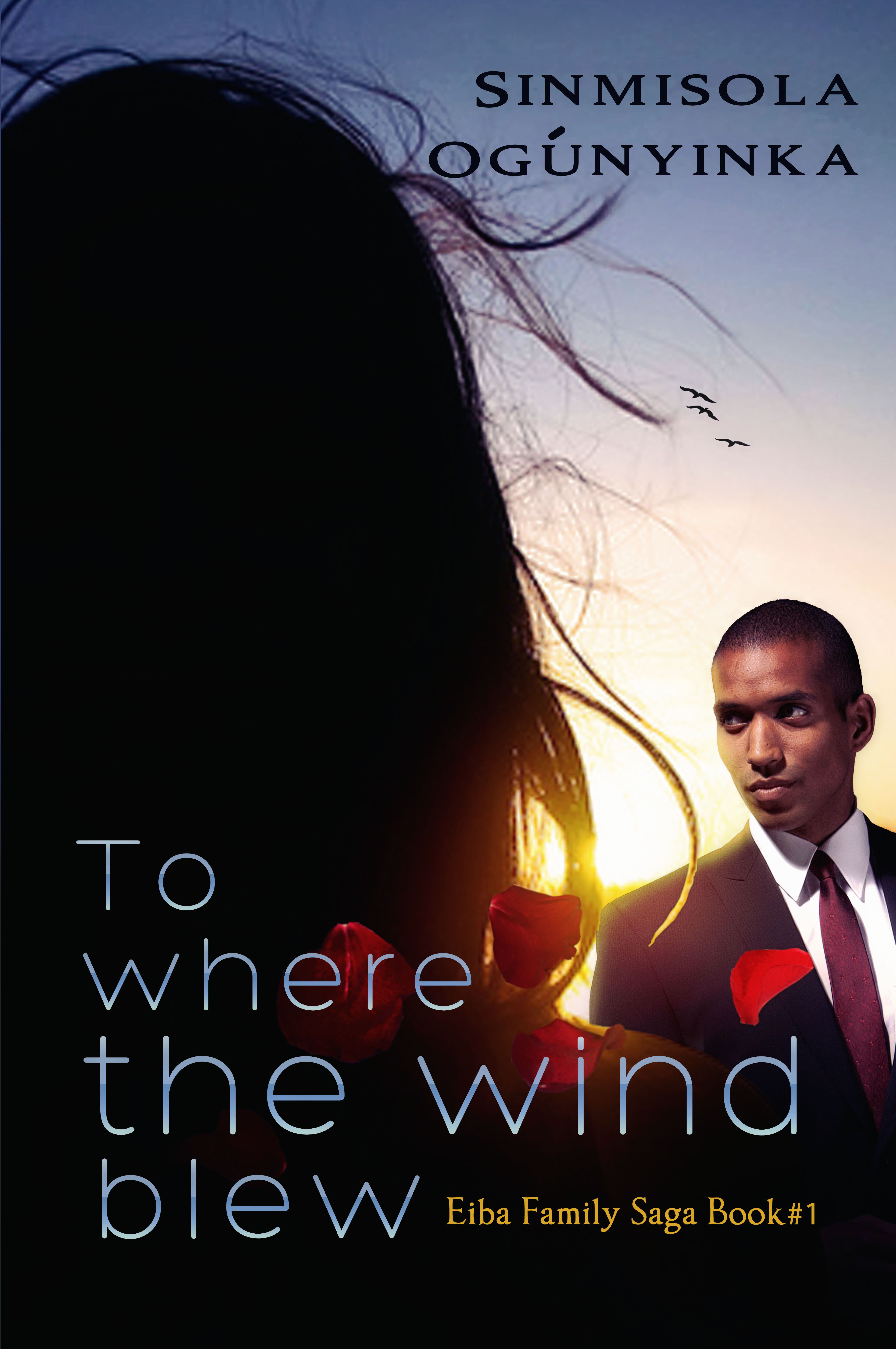 To-Where-the-Wind-Blew-(Eiba-Family-Saga-Book-1)