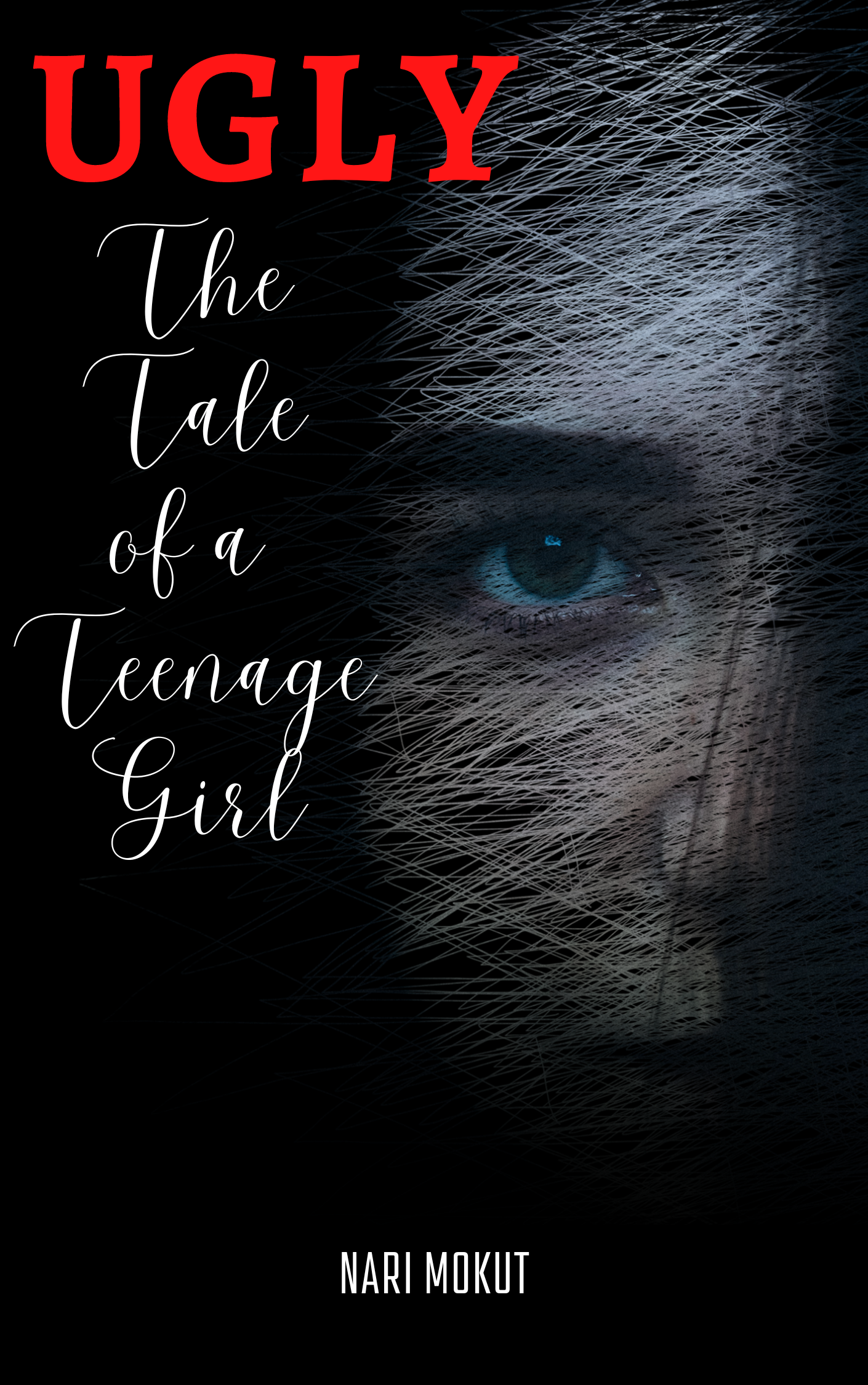 Ugly--The-Tale-of-a-Teenage-Girl