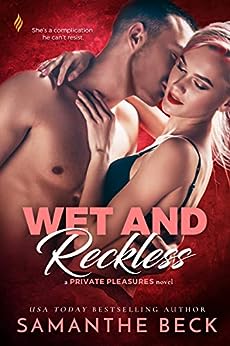 Wet-and-Reckless-(Private-Pleasures-Book-4)