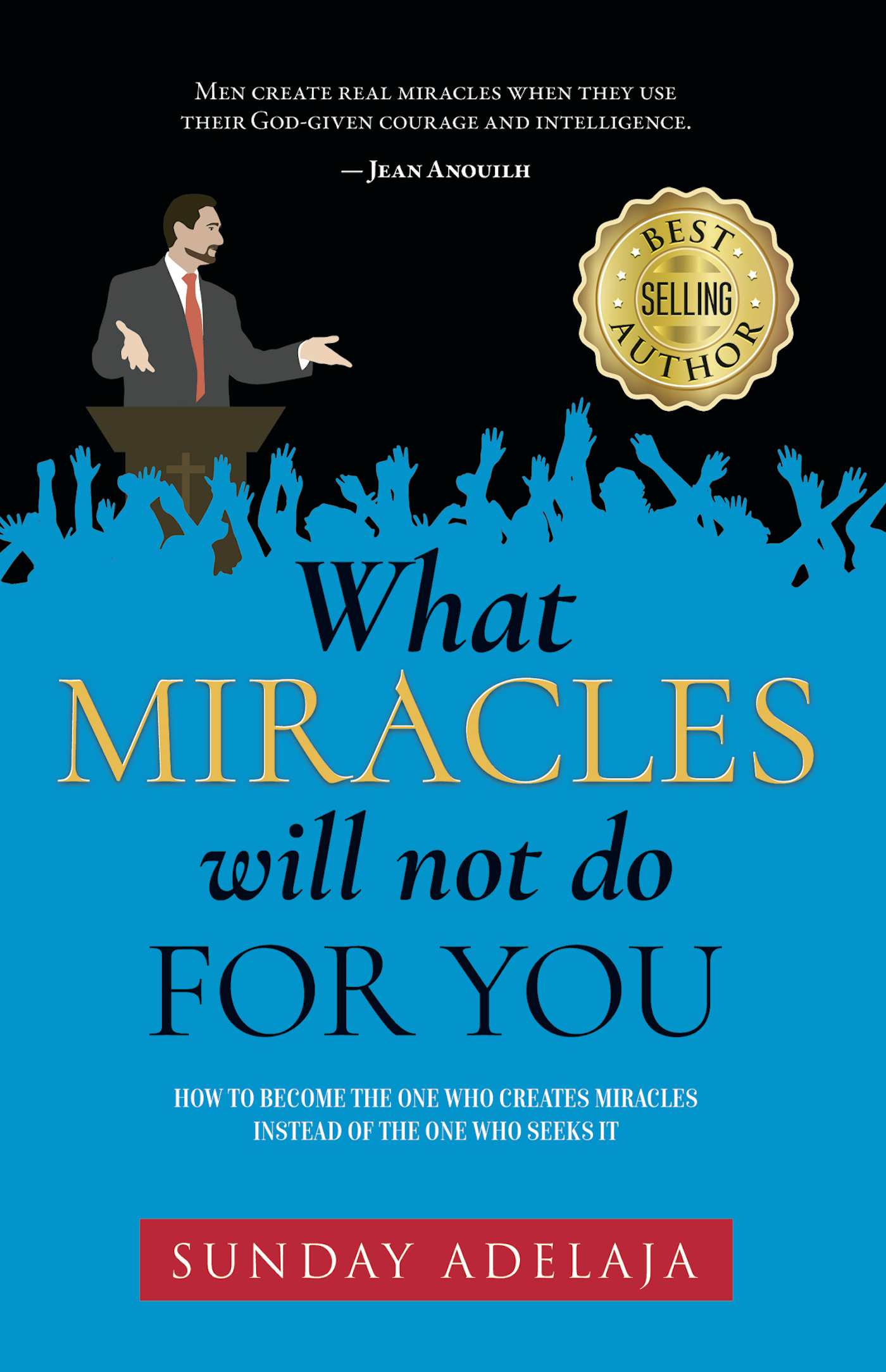 What-Miracles-Will-Not-Do-For-You