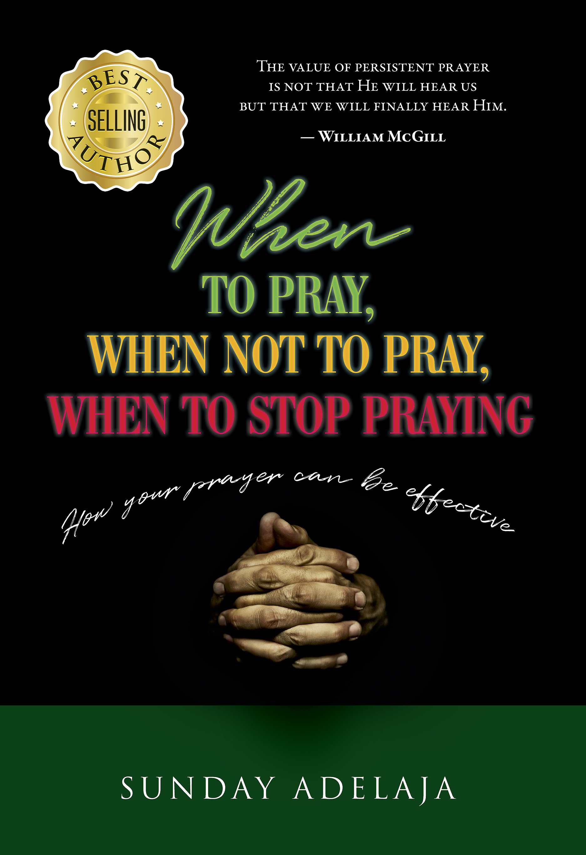 When-to-pray--When-not-to-Pray--and-When-to-Stop-Praying
