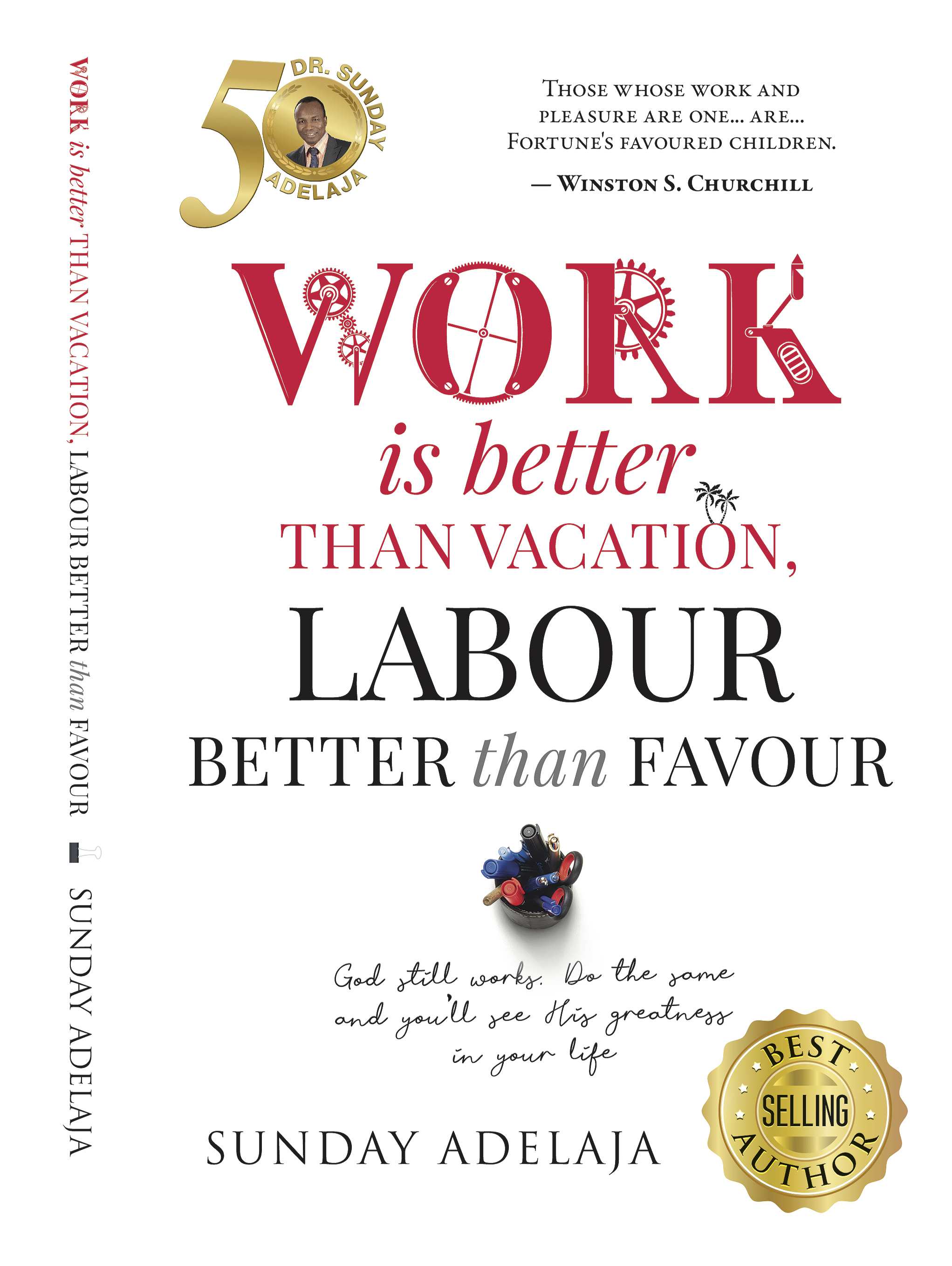 Work-is-Better-Than-Vacation--Labour-Better-Than-Favour