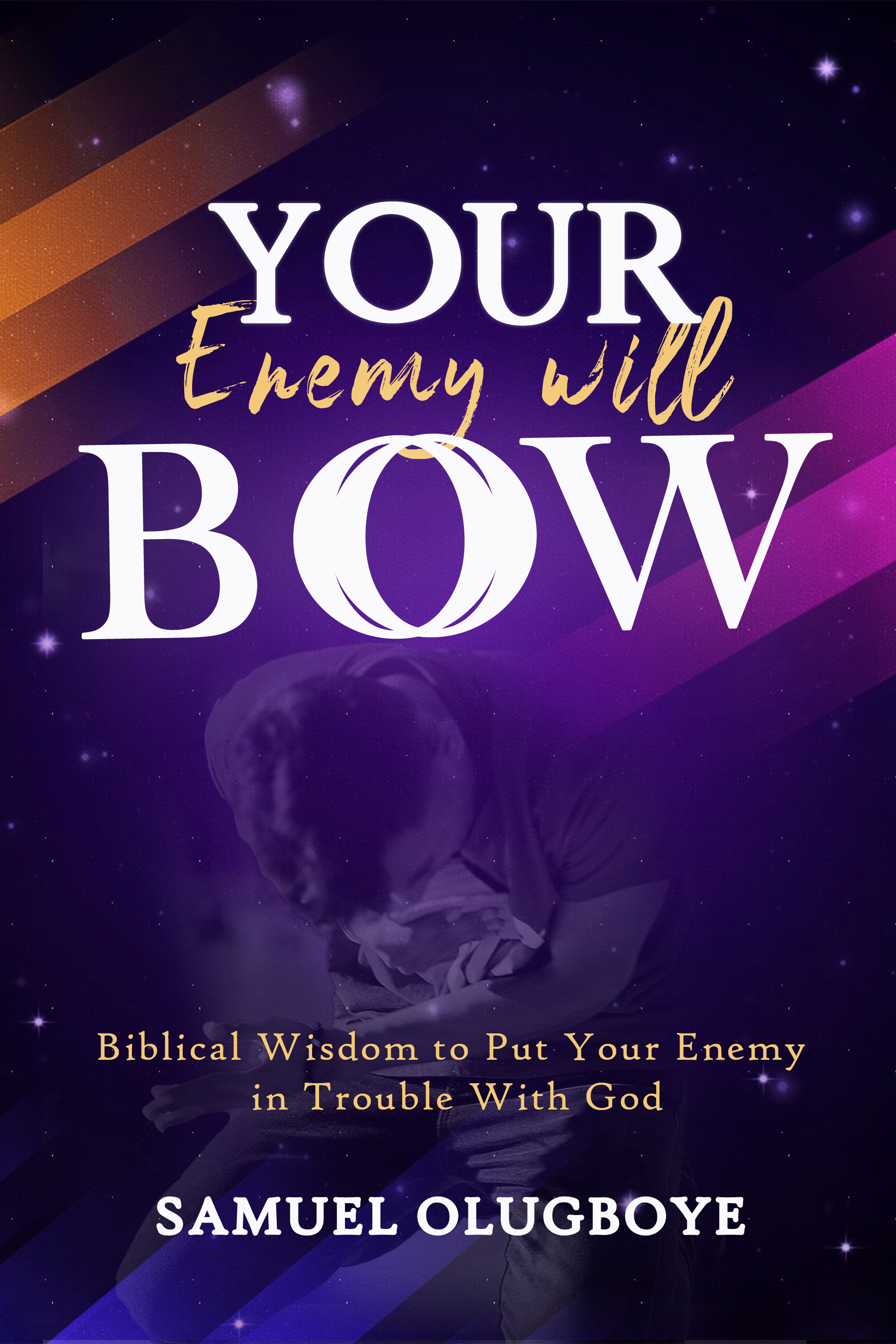 Your-Enemy-Will-Bow