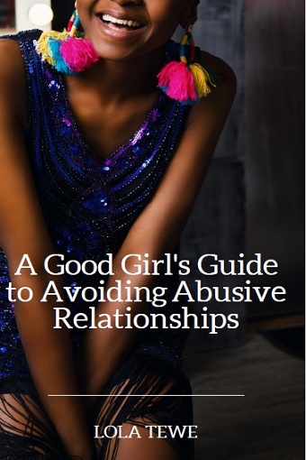 A-Good-Girl's-Guide-to-Avoiding-Abusive-Relationships