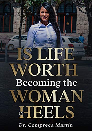 Is-Life-Worth-Becoming-the-Woman-in-Heels