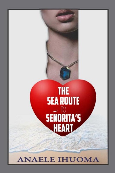 The-Sea-Route-To-Senorita's-Heart